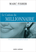 Cadeau du millionnaire (Le)